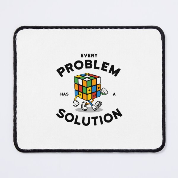 Item preview, Every problem has a solution designed and sold by melissageorgee.