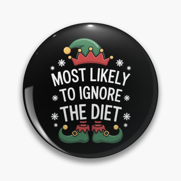 Item preview, Most Likely To Ignore The Diet Matching Christmas Elf  designed and sold by papertaless.