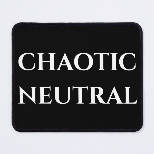 Item preview, Chaotic Neutral - White Text designed and sold by phsco.