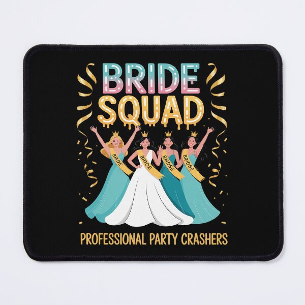 Item preview, Bride Squad Professional Party Crashers Bachelorette designed and sold by KingsLife1994.