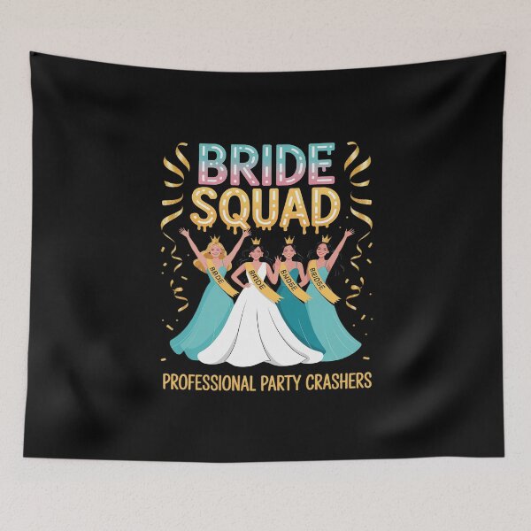 Item preview, Bride Squad Professional Party Crashers Bachelorette designed and sold by KingsLife1994.