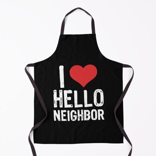 Item preview, I Love Hello Neighbor designed and sold by The "I Love Everything" Shop.