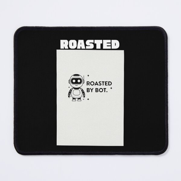 Item preview, Roasted by Bot – AI Roast Tee designed and sold by EcoArtTees.