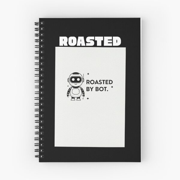 Item preview, Roasted by Bot – AI Roast Tee designed and sold by EcoArtTees.