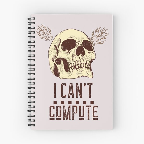 Item preview, I Can't. Compute. designed and sold by PathOriginals.
