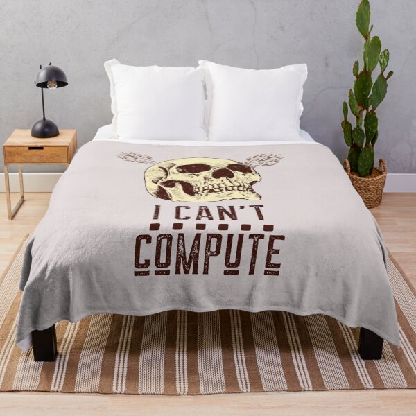 Item preview, I Can't. Compute. designed and sold by PathOriginals.
