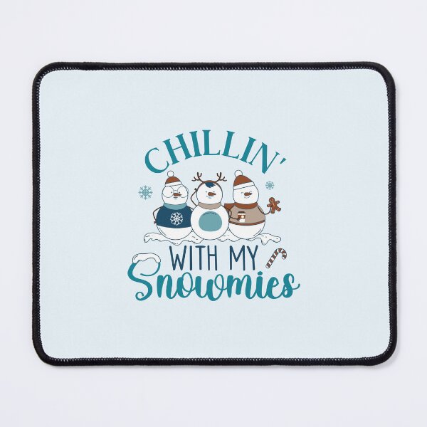 Item preview, Chillin' With My Snowmies – Cute Funny Snowman Winter Friends designed and sold by ChemicalXShop.