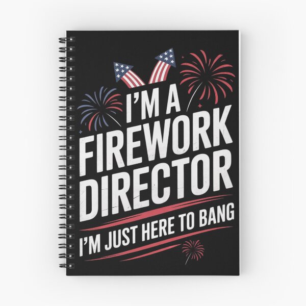 Item preview, Fireworks Director Just here to bang 4th of July Patriotic  designed and sold by KonstanKoraner.