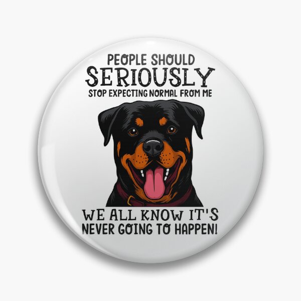 Item preview, PEOPLE SHOULD SERIOUSLY STOP EXPECTING NORMAL FROM ME WE ALL KNOW IT'S NEVER GOING TO HAPPEN! designed and sold by 123ks.