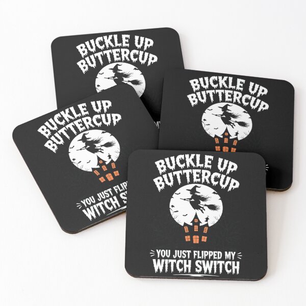 Item preview, Buckle Up Buttercup You Just Flipped My Witch Switch Women's designed and sold by PeteHomenick.