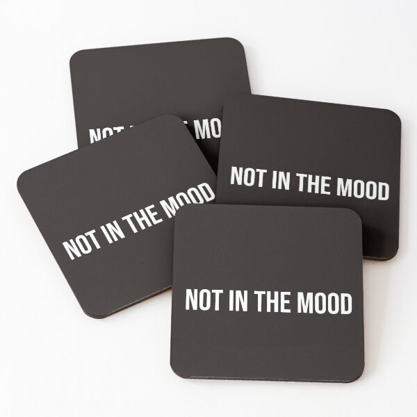 Item preview, Not in the mood funny witty sarcastic  designed and sold by Creations by lyne.