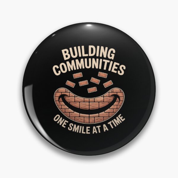 Item preview, Building Communities One Smile Brick designed and sold by PeteHomenick.