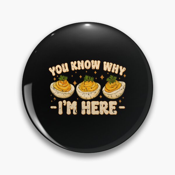 Item preview, Deviled Eggs You Know Why Im Here Thanksgiving designed and sold by NTProductionArt.