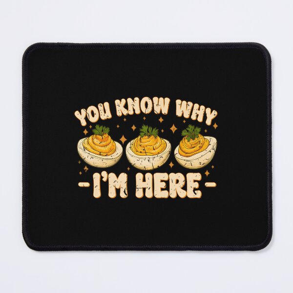 Item preview, Deviled Eggs You Know Why Im Here Thanksgiving designed and sold by NTProductionArt.