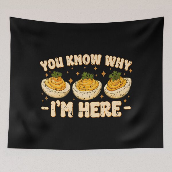 Item preview, Deviled Eggs You Know Why Im Here Thanksgiving designed and sold by NTProductionArt.