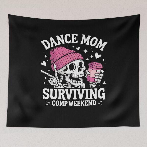 Item preview, Dance Mom Weekends Coffee Dance Comps designed and sold by khorbiasieno.