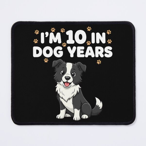 Item preview, 10 In Dog Years 70th Birthday Border Collie designed and sold by k3rstman1.