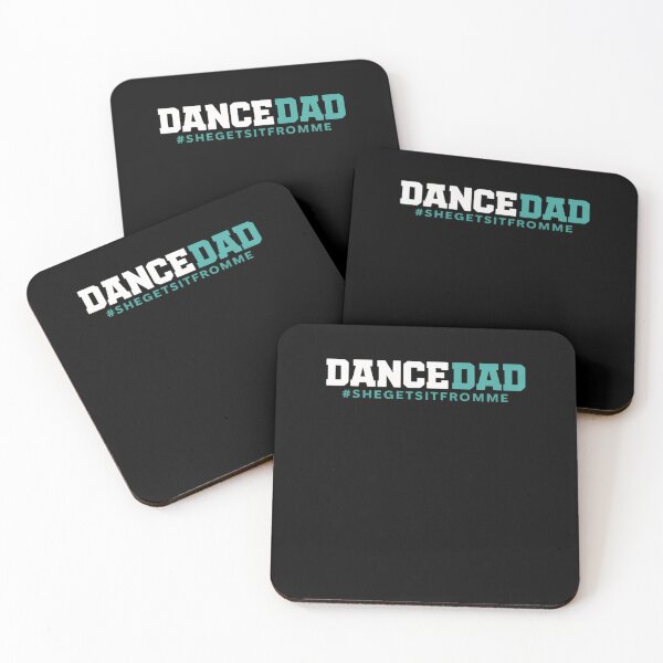 Item preview, Dance Dad-She Gets it From Me-Funny Prop Dad designed and sold by RansomFlatley.