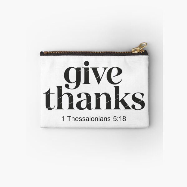 Item preview, “Give Thanks in All Circumstances – 1 Thessalonians 5:18”  designed and sold by Happicas.