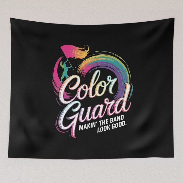 Item preview, Color Guard Making the Band Look Good Color Guard designed and sold by AmparoBoyle.