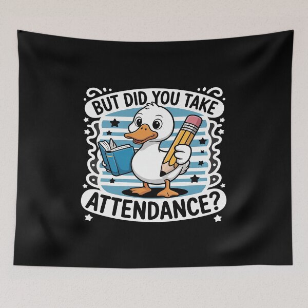 Item preview, But Did You Take Attendance Goose Teacher Back To School designed and sold by LeeEvans222.