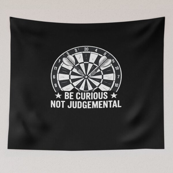 Item preview, Be Curious Not Judgemental Dart Player Darts Bullseye 180 designed and sold by FranzFriesen.