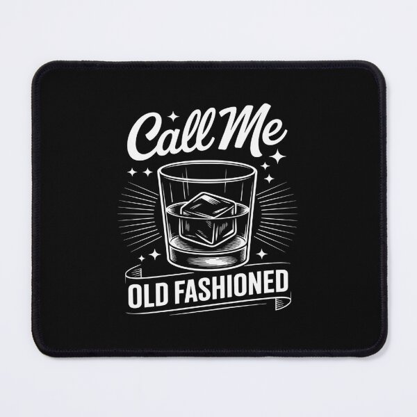 Item preview, Call Me Old Fashioned Cocktail Lover designed and sold by JonBarnes22.