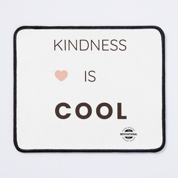 Item preview, Kindness Is Cool designed and sold by furubiosan.