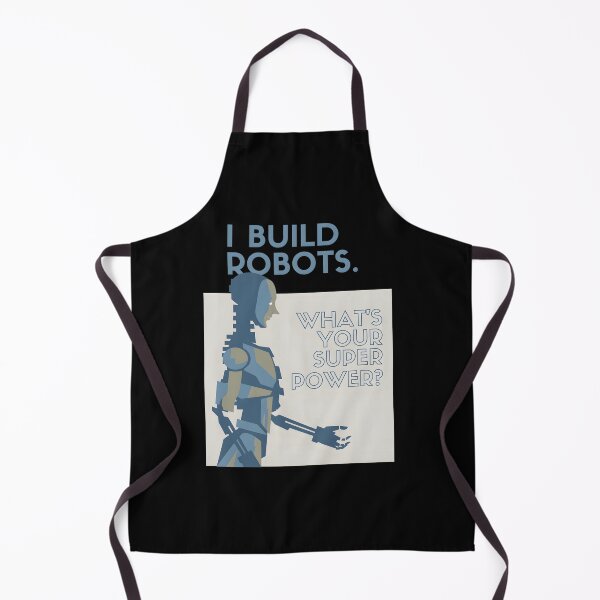 Item preview, I Build Robots. What’s Your Superpower designed and sold by KirimMButler1.