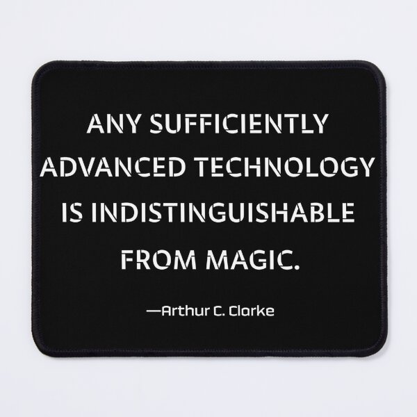 Item preview, Any sufficiently advanced technology is indistinguishable from magic designed and sold by PariSeine.