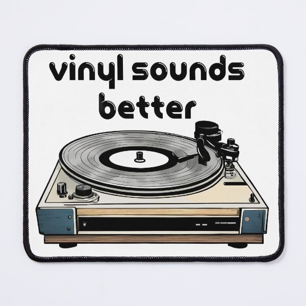 Item preview, Vinyl Sounds Better Retro Record Player Design designed and sold by LanaGustavsson.