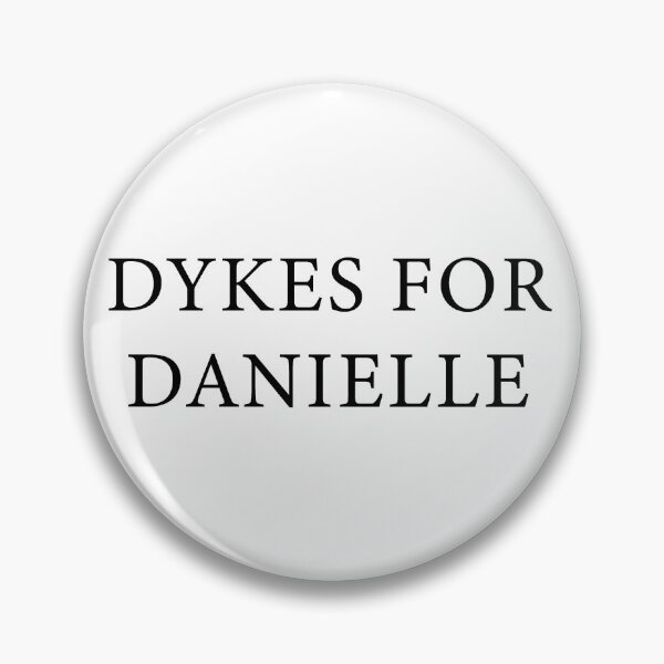 Item preview, Dykes para Danielle designed and sold by SofiaTrendShirt.