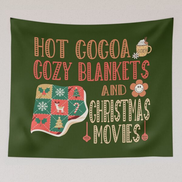Item preview, HOT CHOCOLATE, COZY BLANKETS, CHRISTMAS MOVIES, XMAS DECORE designed and sold by Colorfulman.