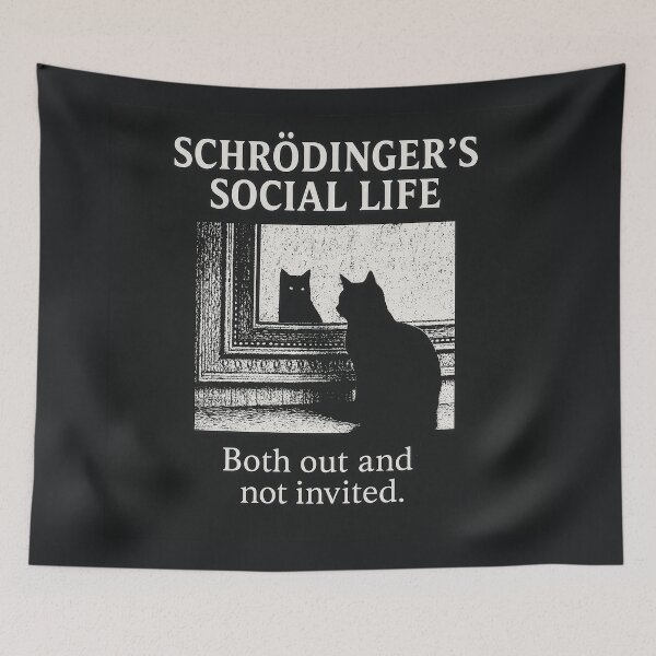 Item preview, Schrödinger’s Social Life designed and sold by bisha.