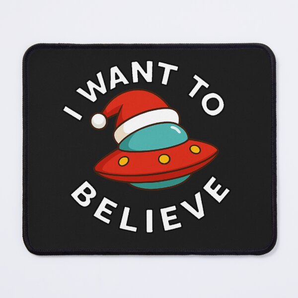 Item preview, I want believe funny ufo with santa hat designed and sold by JamesDunican.