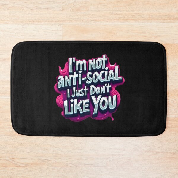 Item preview, Antisocial Funny Design designed and sold by PrintandJoy.