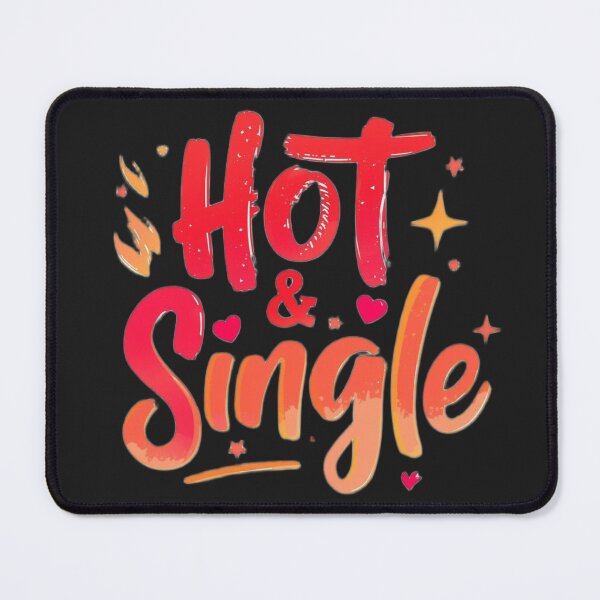 Item preview, Hot & Single designed and sold by ConfuseLab Shop.