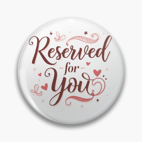 Item preview, Reserved for You - Romantic Script designed and sold by ConfuseLab Shop.