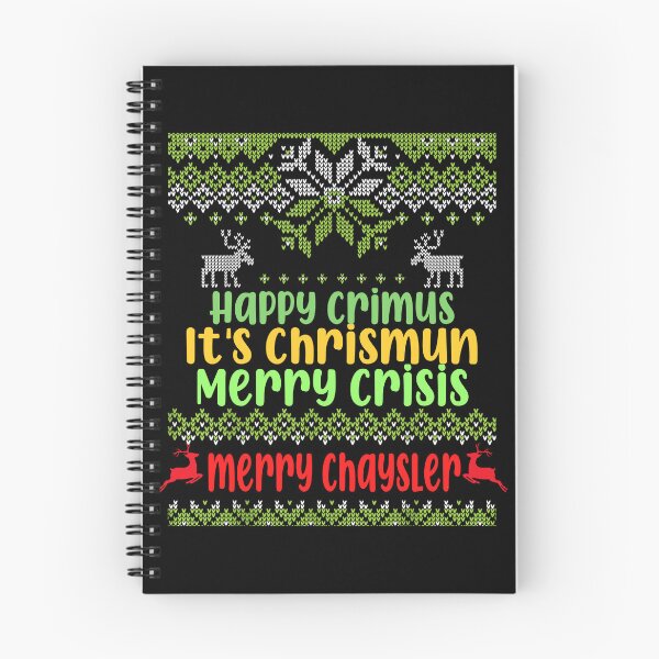 Item preview, happy crimus, it's chrismun, merry crisis, merry chrysler  designed and sold by BASKF.