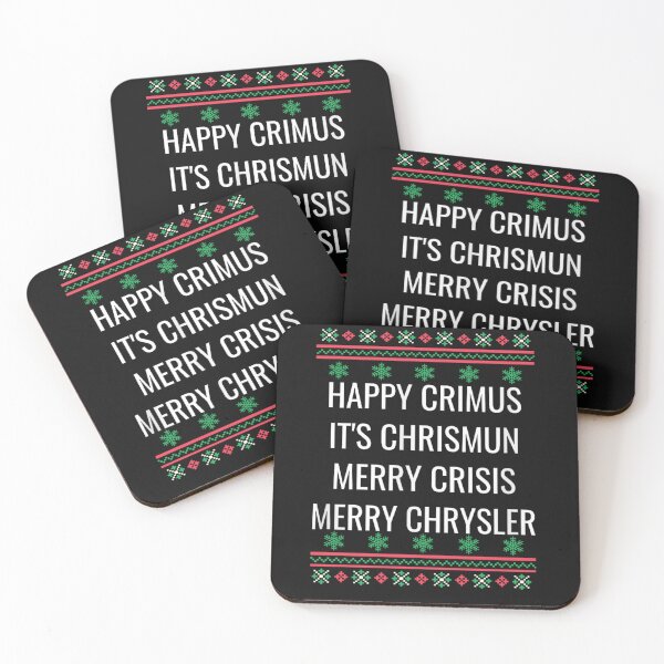 Item preview, happy crimus, it's chrismun, merry crisis, merry chrysler  designed and sold by BASKF.