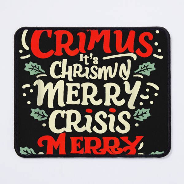 Item preview, happy crimus, it's chrismun, merry crisis, merry chrysler designed and sold by BASKF.