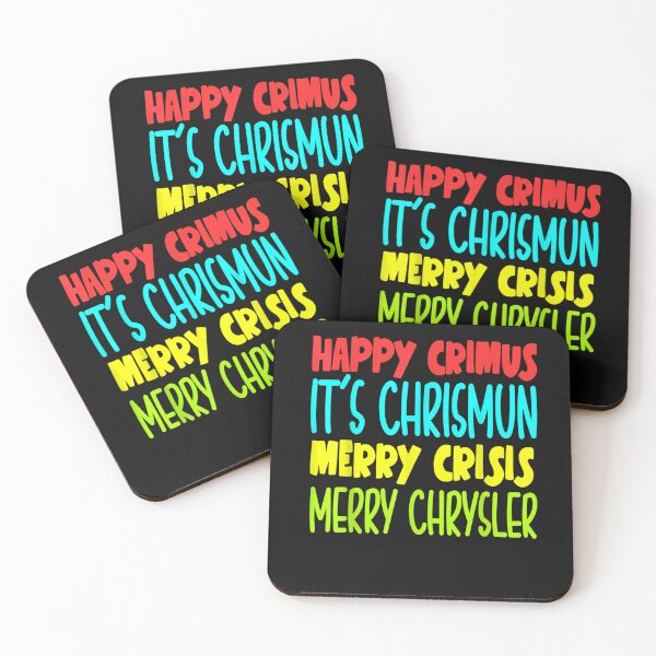 Item preview, happy crimus, it's chrismun, merry crisis, merry chrysler Christmas  designed and sold by BASKF.