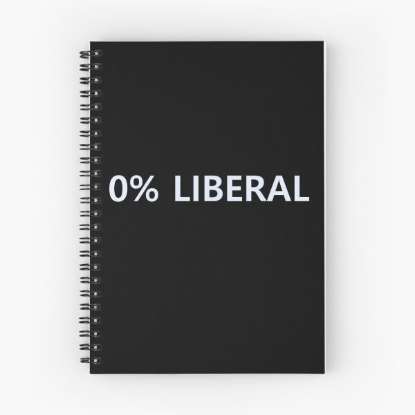 Item preview, Zero Percent Liberal Conservative Political Stance Anti-Liberal Art designed and sold by LeonellDavy.