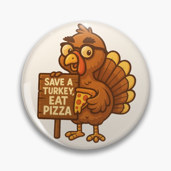Item preview, Thanksgiving Turkey Twist – Save a Turkey, Eat Pizza designed and sold by Ombrya.