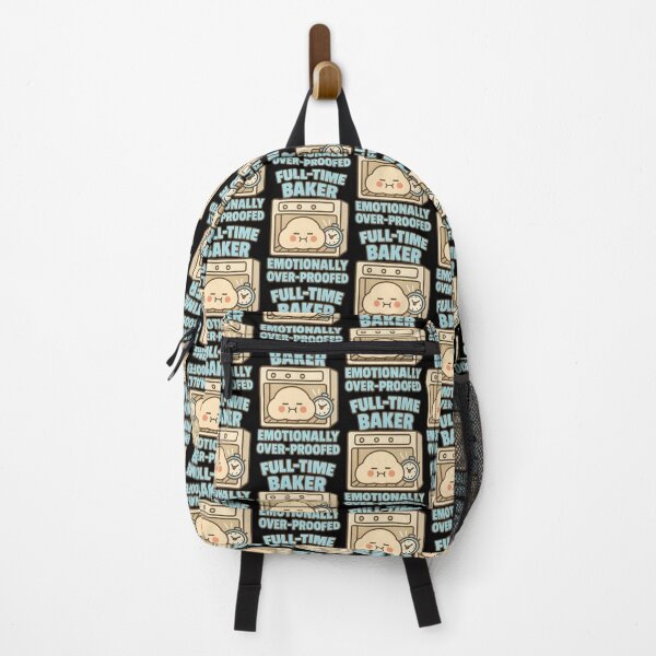 Item preview, Full-Time Baker Emotionally Over-Proofed Cute Bread Pun designed and sold by TeeTimeTreasure.