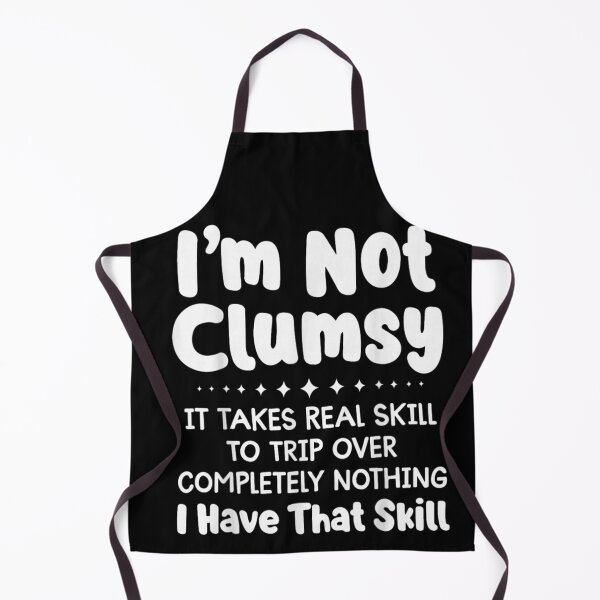 Item preview, Funny Clumsy Person Quote Real Skill To Trip Over Nothing Design designed and sold by River Silva.
