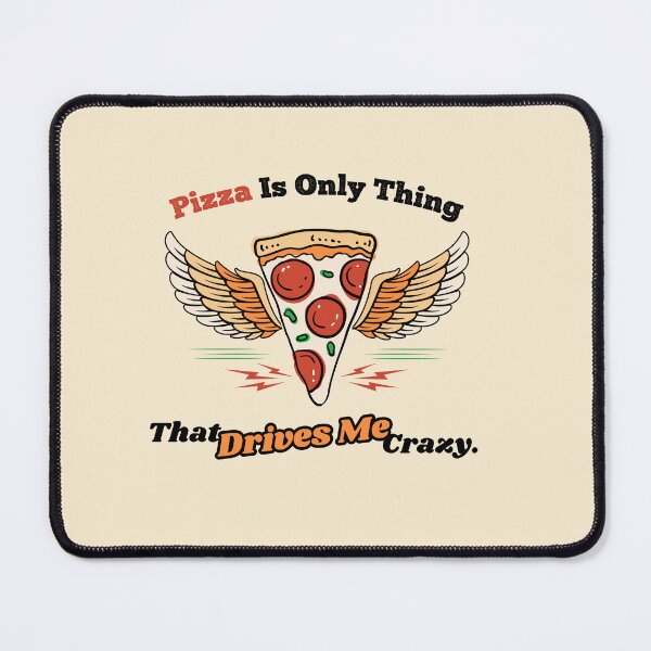 Item preview, Pizza Drives Me Funny Pizza Shirt designed and sold by heyyoyeah63.