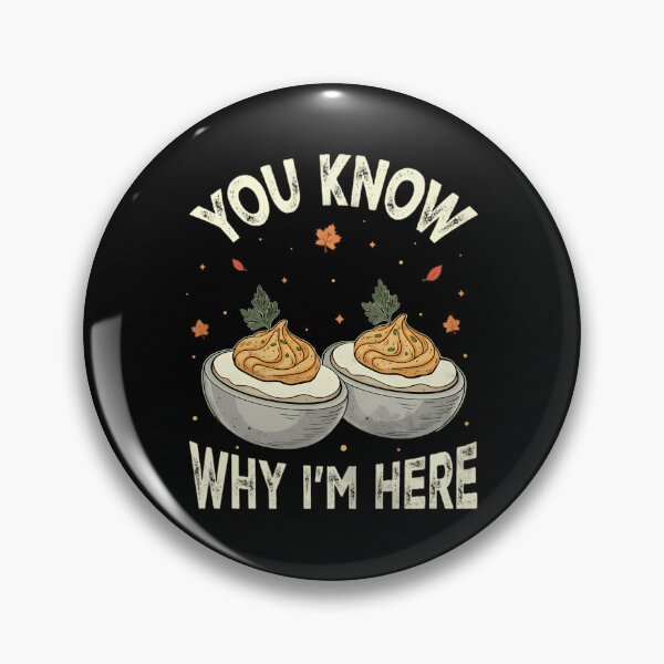 Item preview, Retro Deviled Eggs You Know Why Im Here Thanksgiving designed and sold by NTProductionArt.