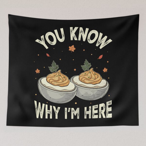Item preview, Retro Deviled Eggs You Know Why Im Here Thanksgiving designed and sold by NTProductionArt.