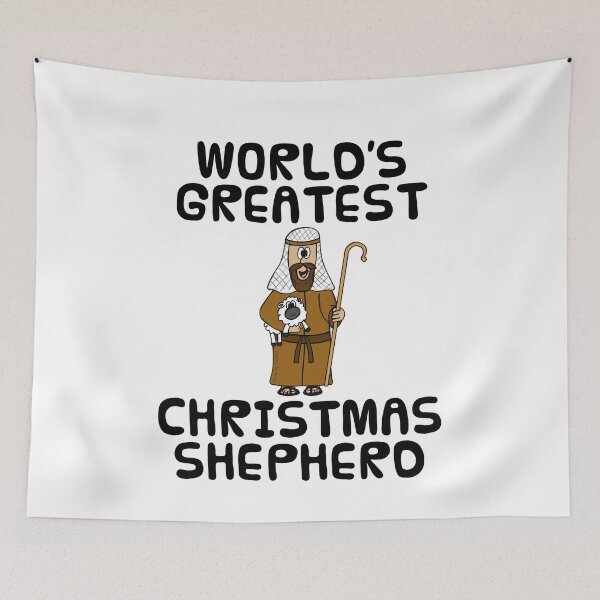 Item preview, World's Greatest Christmas Shepherd, Nativity Funny designed and sold by doodlerob.